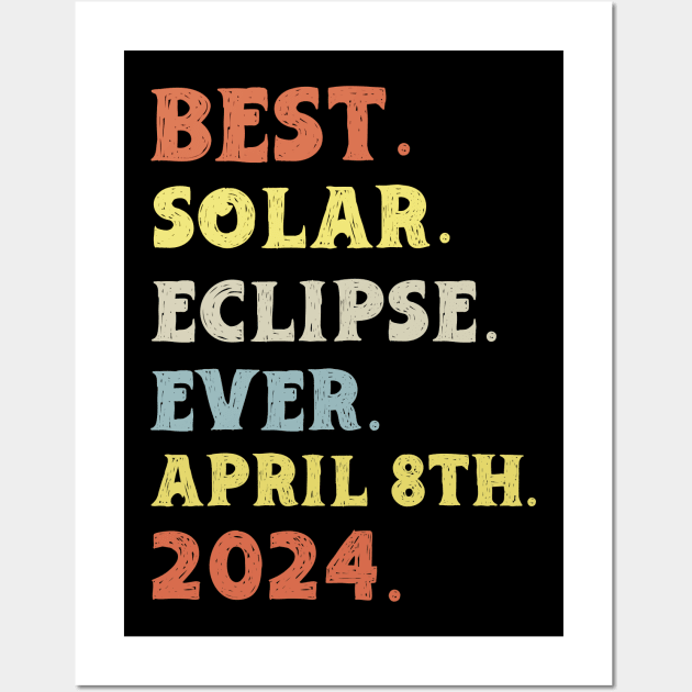 Best Solar Eclipse Ever April 8th 2024 Totality Astronomy Wall Art by KRMOSH